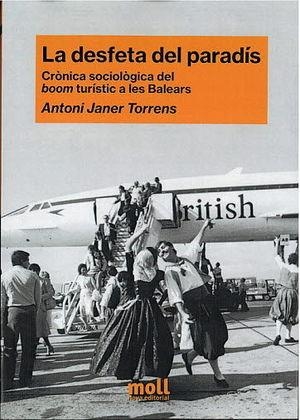 DESFETA DEL PARADÍS, LA | 9788427340626 | JANER TORRENS, ANTONI