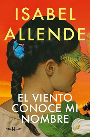 VIENTO CONOCE MI NOMBRE, EL | 9788401032004 | ALLENDE, ISABEL