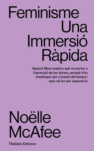 FEMINISME. UNA IMMERSIÓ RÀPIDA | 9788419683595 | MCAFEE, NOËLLE
