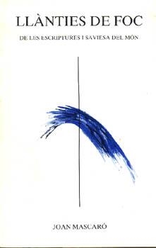 LLÀNTIES DE FOC DE LES ESCRIPTURES I SAVIESA DEL MÓN | 9788427310094 | MASCARÓ, JOAN