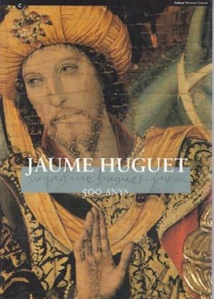 JAUME HUGUET:500 ANYS | 9788439323648 | DEP. DE CULTURA
