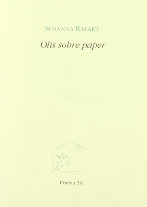 OLIS SOBRE PAPER | 9788475024929 | RAFART, SUSANNA