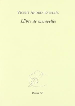 LLIBRE DE MERAVELLES | 9788485211135 | ANDRES ESTELLES, VICENT