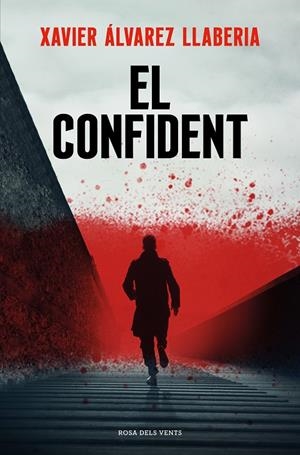 CONFIDENT, EL  | 9788419259325 | ÁLVAREZ LLABERIA, XAVIER