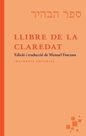 LLIBRE DE LA CLAREDAT | 9788417796877 | FORCANO, MANUEL (ED.)