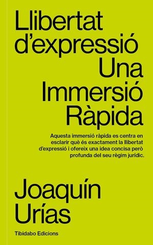 LLIBERTAT D'EXPRESSIÓ. UNA IMMERSIÓ RÀPIDA | 9788419683663 | URÍAS, JOAQUÍN