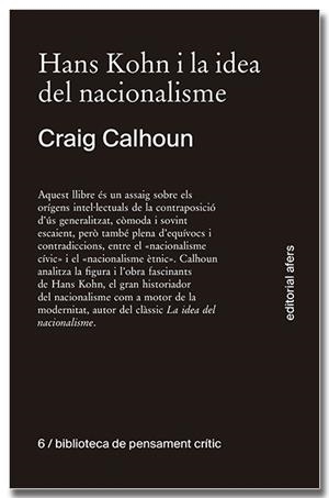 HANS KOHN I LA IDEA DEL NACIONALISME | 9788418618611 | CALHOUN, CRAIG 