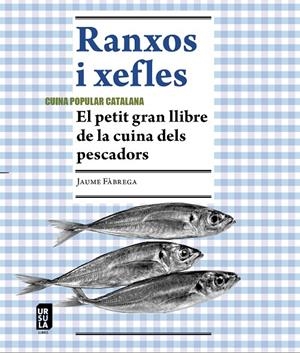 RANXOS I XEFLES | 9788412754803 | FÀBREGA, JAUME