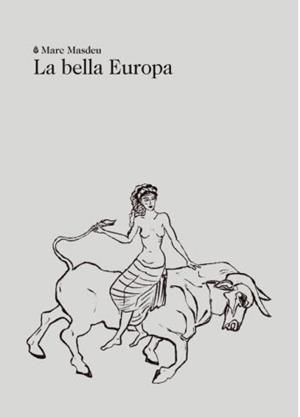BELLA EUROPA, LA  | 9788412665994 | MASDEU, MARC