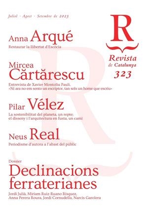 REVISTA DE CATALUNYA 323 (JULIOL-AGOST-SETEMBRE 2023) | RDC323 | AAVV