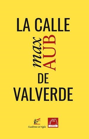 CALLE DE VALVERDE, LA  | 9788412654035 | AUB, MAX