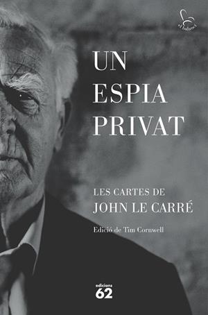 ESPIA PRIVAT, UN (CAT) | 9788429781465 | LE CARRÉ, JOHN