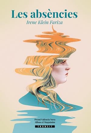 ABSÈNCIES, LES | 9788413586021 | KLEIN FARIZA, IRENE