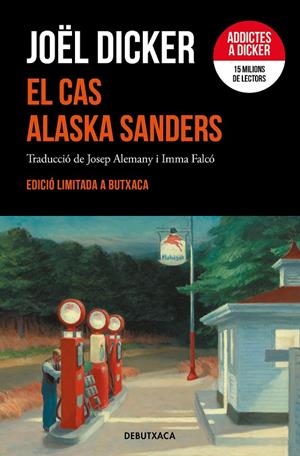 CAS ALASKA SANDERS, EL  | 9788419394262 | DICKER, JOËL
