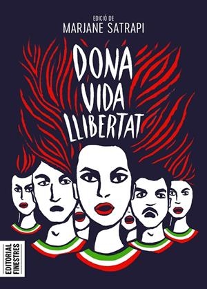 DONA VIDA LLIBERTAT (CAT) | 9788419523129 | SATRAPI, MARJANE