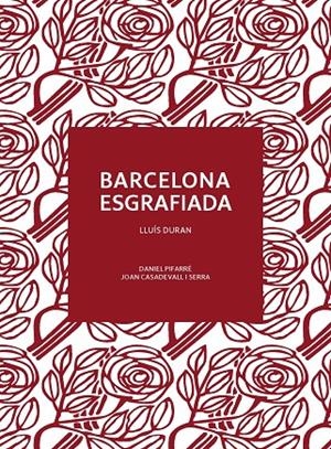 BARCELONA ESGRAFIADA | 9788491565444 | DURAN, LLUÍS