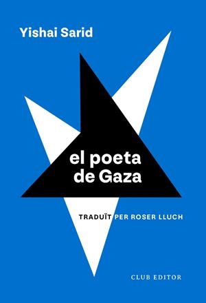 POETA DE GAZA, EL (CAT) | 9788473294270 | SARID, YISHAI