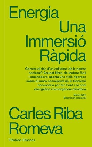 ENERGIA (UNA IMMERSIÓ RÀPIDA) | 9788410013087 | RIBA ROMEVA, CARLES