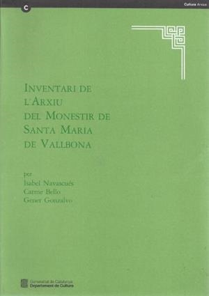 INVENTARI DE L'ARXIU DEL MONESTIR DE SANTA MARIA D | 9788439319061 | NAVASCUES-BELLO-GONZ