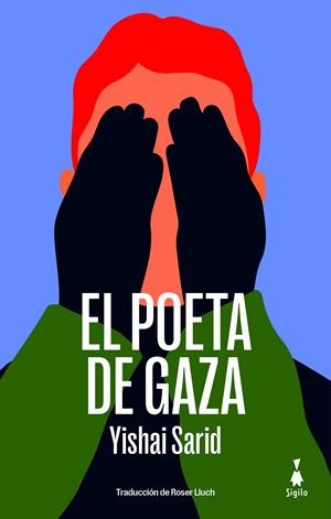 POETA DE GAZA, EL (CAST) | 9788412699081 | SARID, YISHAI