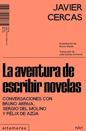AVENTURA DE ESCRIBIR NOVELAS, LA  | 9788419583512 | CERCAS, JAVIER