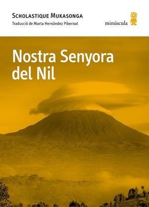 NOSTRA SENYORA DEL NIL (CAT) | 9788412662078 | MUKASONGA, SCHOLASTIQUE