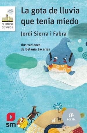 GOTA DE LLUVIA QUE TENIA MIEDO, LA (CAST) | 9788467593976 | SIERRA I FABRA, JORDI