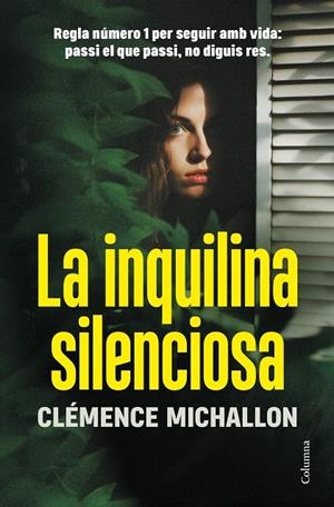 INQUILINA SILENCIOSA, LA (CAT) | 9788466431729 | MICHALLON, CLÉMENCE
