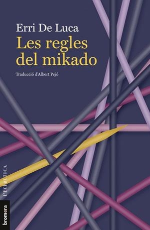 REGLES DEL MIKADO, LES  | 9788413586236 | DE LUCA, ERRI