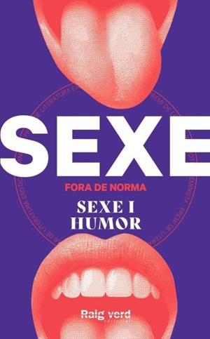 SEXE FORA DE NORMA. SEXE I HUMOR | 9788419206428 | AAVV