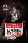 PRÓXIMA VEZ EL FUEGO, LA (CAST) | 9788412779882 | BALDWIN, JAMES