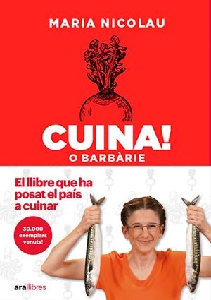 CUINA! O BARBÀRIE (OBSEQUI) | 9788411730549 | NICOLAU, MARIA