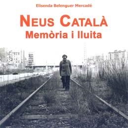 NEUS CATALÀ | 9788493534202 | BELENGUER MERCADÉ, ELISENDA