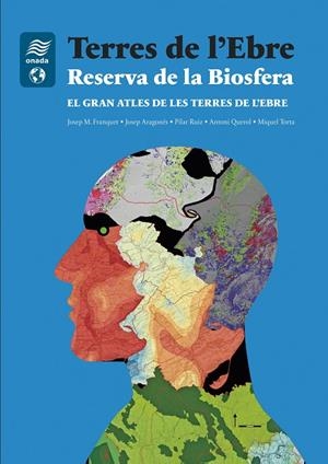 TERRES DE L’EBRE. RESERVA DE LA BIOSFERA | 9788417638511 | AAVV