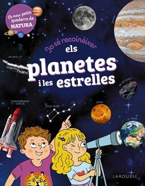 JO SÉ RECONÈIXER ELS PLANETES I LES ESTRELLES (CAT) | 9788419739711 | LEBRUN, SANDRA