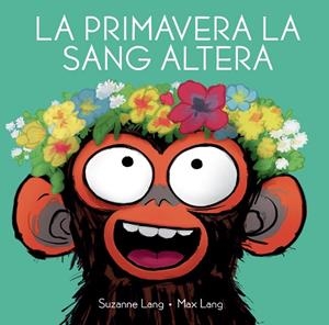 PRIMAVERA LA SANG ALTERA, LA | 9788418696350 | LANG, SUZANNE / LANG, MAX