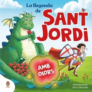 LLEGENDA DE SANT JORDI, LA (AMB OLORS) | 9788419511829 | AAVV