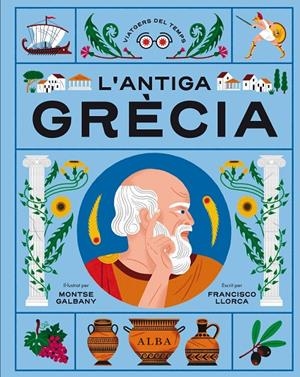ANTIGA GRÈCIA, L' | 9788411780513 | LLORCA, FRANCISCO