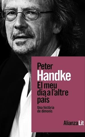 MEU DIA A L'ALTRE PAÍS, EL (CAT) | 9788411486156 | HANDKE, PETER