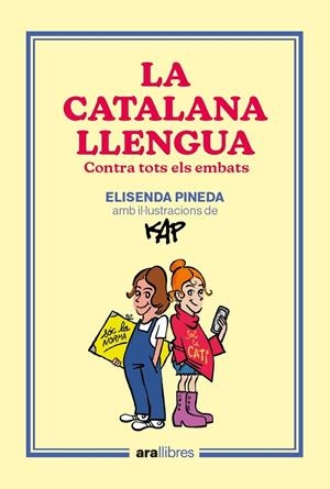 CATALANA LLENGUA, LA | 9788418928918 | PINEDA, ELISENDA / CAPDEVILA (KAP), JAUME