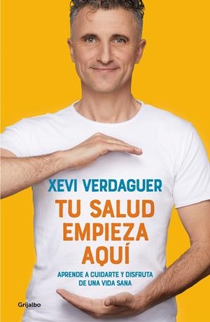 TU SALUD EMPIEZA AQUÍ (CAST) | 9788425358975 | VERDAGUER, XEVI
