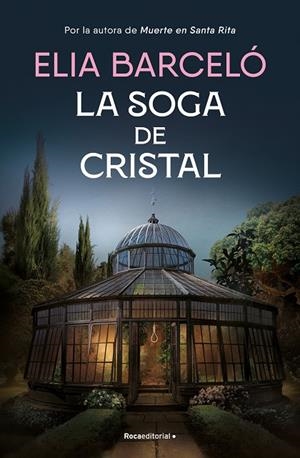 SOGA DE CRISTAL, LA | 9788419743121 | BARCELÓ, ELIA