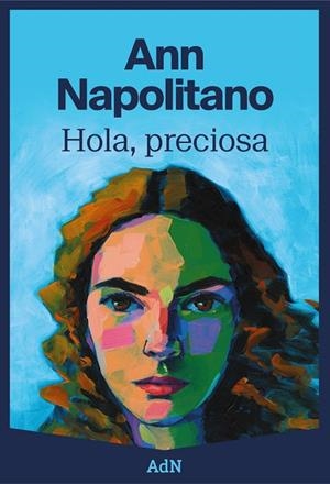 HOLA, PRECIOSA (CAST) | 9788410138100 | NAPOLITANO, ANN
