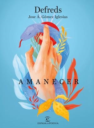 AMANECER | 9788467073300 | DEFREDS (GÓMEZ IGLESIAS, JOSÉ A.)