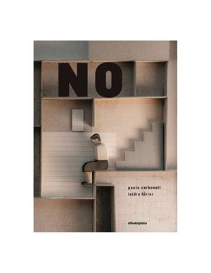 NO (CAST) | 9788410016163 | CARBONELL, PAULA / FERRER, ISIDRO