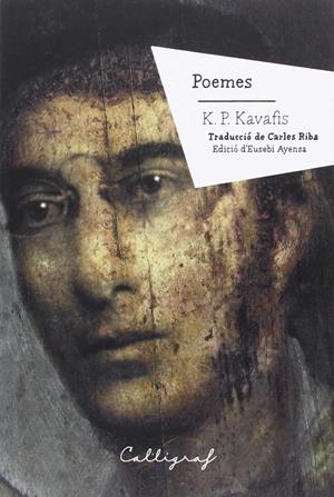 POEMES (KAVAFIS) | 9788494400483 | KAVAFIS, K.P. / AYENSA, EUSEBI (ED.)