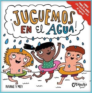 ¡JUGUEMOS EN EL AGUA! (CAST) | 9789878151816 | IVANKE Y MEY