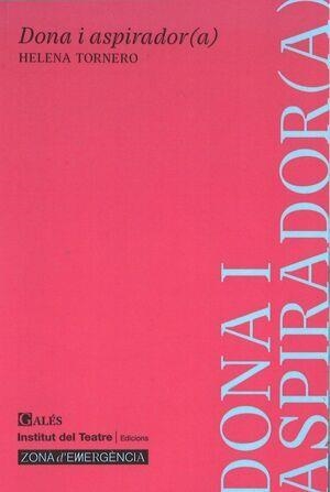DONA I ASPIRADOR(A) | 9788412659948 | TORNERO, HELENA