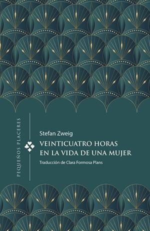 VEINTICUATRO HORAS EN LA VIDA DE UNA MUJER (CAST) | 9788412579376 | ZWEIG, STEFAN