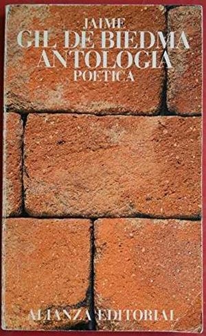 ANTOLOGIA POETICA (GIL DE BIEDMA) | 9788420618579 | GIL DE BIEDMA, JAIME
